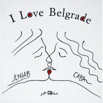 I LOVE BELGRADE 