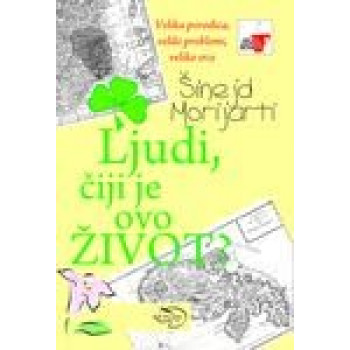 LJUDI ČIJI JE OVO ŽIVOT 