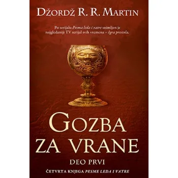 GOZBA ZA VRANE I deo 