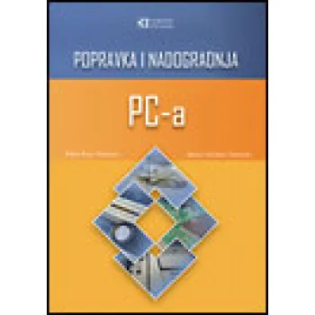 POPRAVKA I NADGRADNJA PC RAČUNARA 