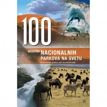 100 NAJLEPŠIH NACIONALNIH PARKOVA 