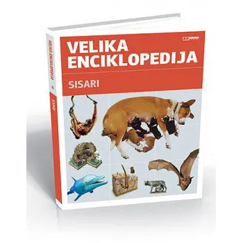 VELIKA ENCIKLOPEDIJA SISARI 