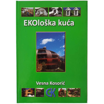 EKOLOŠKA KUĆA II IZDANJE 