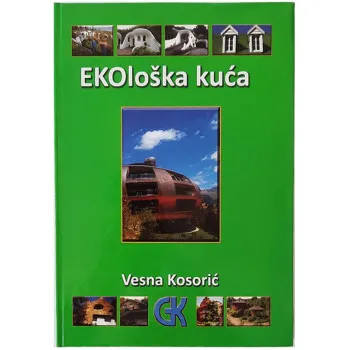 EKOLOŠKA KUĆA II IZDANJE 