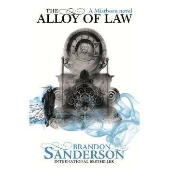 THE ALLOY OF LAW 