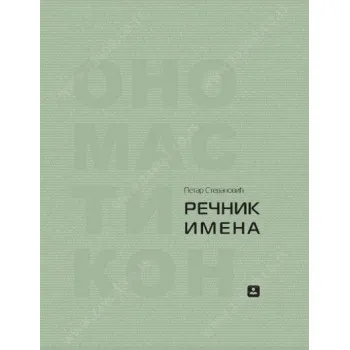 REČNIK IMENA ONOMASTIKON 