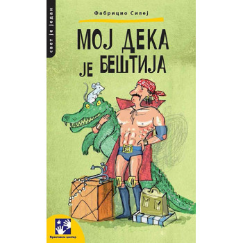 MOJ DEKA JE BEŠTIJA 