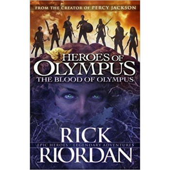 The Blood of Olympus Heroes of Olympus Book 5 