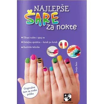NAJLEPŠE ŠARE ZA NOKTE 
