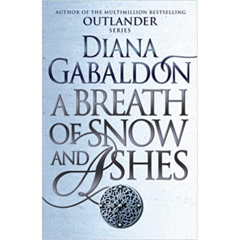 A Breath Of Snow And Ashes (Outlander 6) 