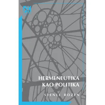 HERMENEUTIKA KAO POLITIKA 