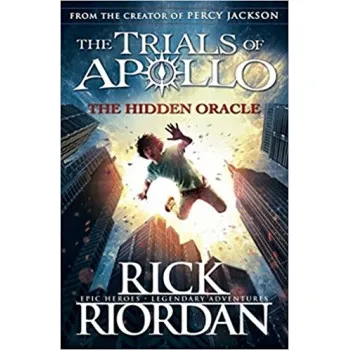 The Hidden Oracle The Trials of Apollo Book 1 