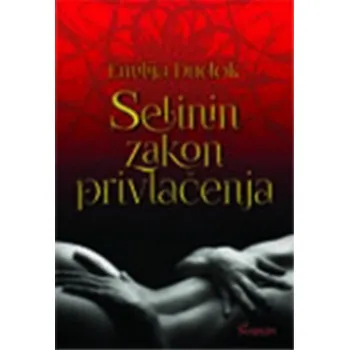 SELININ ZAKON PRIVLAČENJA 