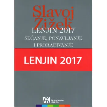 LENJIN 2017 Sećanje ponavljanje i proređivanje 