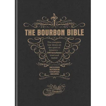 THE BOURBON BIBLE 
