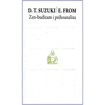 ZEN BUDIZAM I PSIHOANALIZA 
