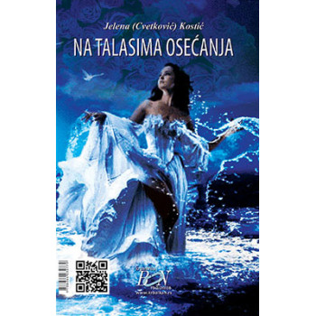 NA TALASIMA OSEĆANJA 