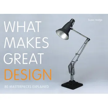 WHAT MAKES GREAT DESIGN 