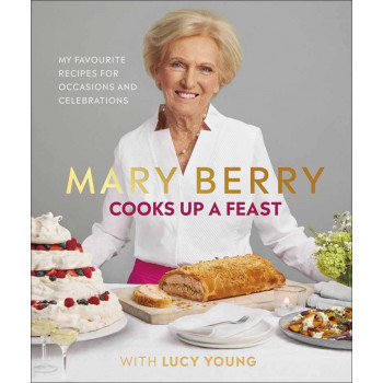 MARY BERRY COOKS UP A FEAST 