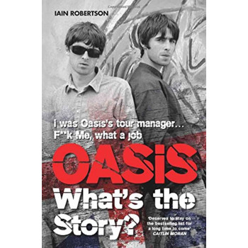 OASIS WHATS THE STORY 