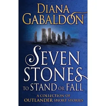 SEVEN STONES TO STANDS OR FALL 