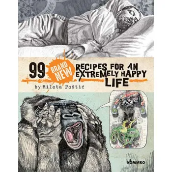 99 BRAND  NEW RECIPES FOR AN EXTREMLY HAPPY LIFE 