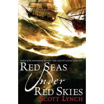 RED SEAS UNDER RED SKY, The Gentleman Bastard Sequence Book 2 