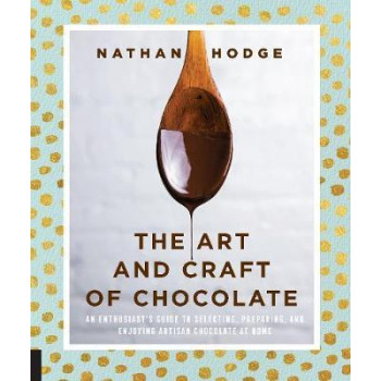 THE ART AND CRAFT OF CHOCOLATE 