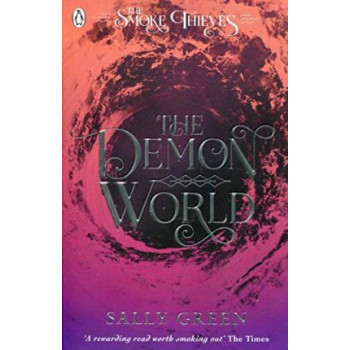 THE DEMON WORLD the Smoke Thieves book 2 