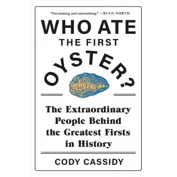 WHO ATE THE FIRST OYSTER 