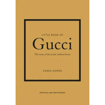 THE LITTLE BOOK OF GUCCI 