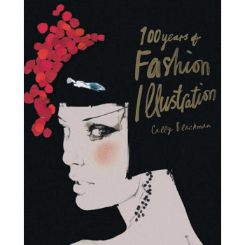 100 YEARS OF FASHION ILLUSTRATION 