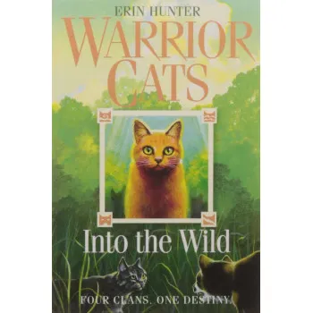 WARRIOR CATS 1 Into the wild 