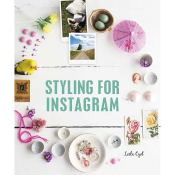 STYLING FOR INSTAGRAM 