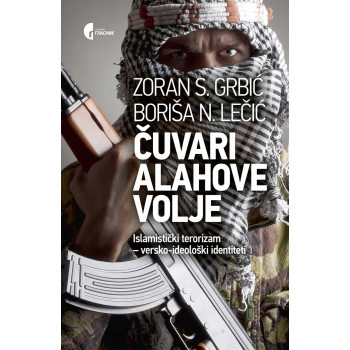 ČUVARI ALAHOVE VOLJE 