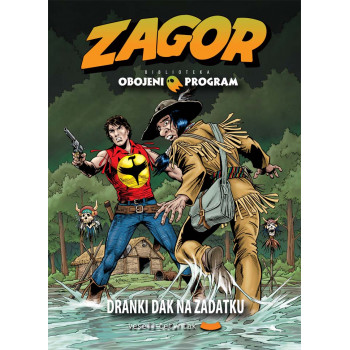 OBOJENI PROGRAM 52 ZAGOR Dranki Dak na zadatku 