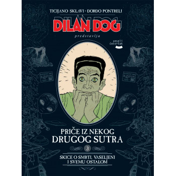 PRIČE IZ NEKOG DRUGOG SUTRA 3 Skice o smrti, vaseljeni i svemu ostalom 