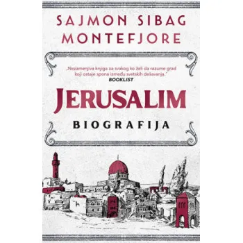 JERUSALIM: Biografija 