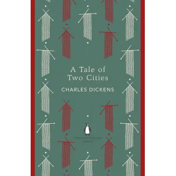 A TALE OF TWO CITIES The Penguin English Library 