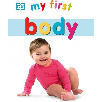 MY FIRST BODY 