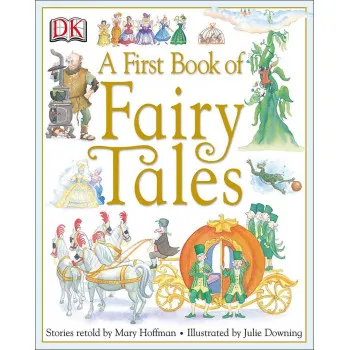 A FIRST BOOK OF FAIRY TALES 