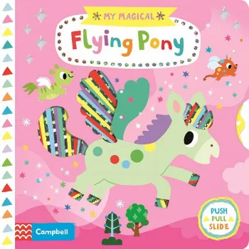 MAGICAL FLYING PONY 