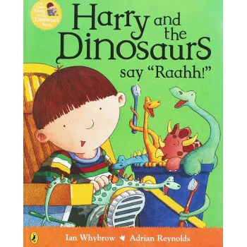 HARRY AND DINOSAURS SAY RAAAH 