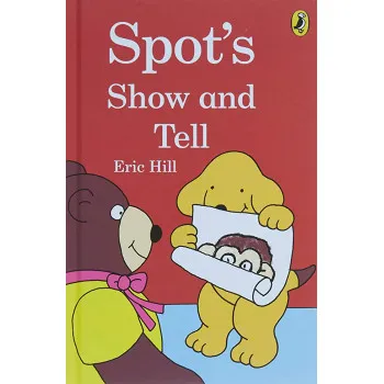 SPOT SHOW AND TELL 