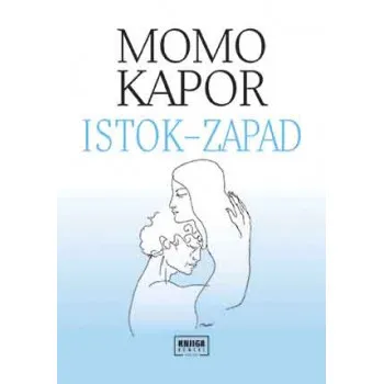 ISTOK - ZAPAD 