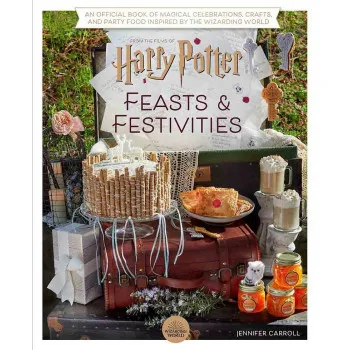HARRY POTTER Festivities and Feasts 