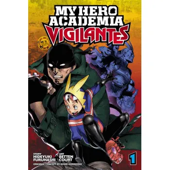 MY HERO: VIGILANTES 01 
