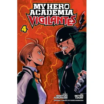 MY HERO: VIGILANTES 04 