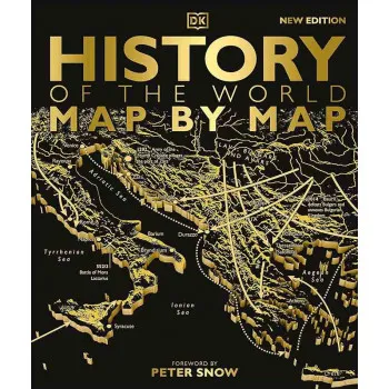 HISTORY OF THE WORLD MAP BY MAP 