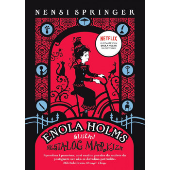 ENOLA HOLMS: SLUČAJ NESTALOG MARKIZA 